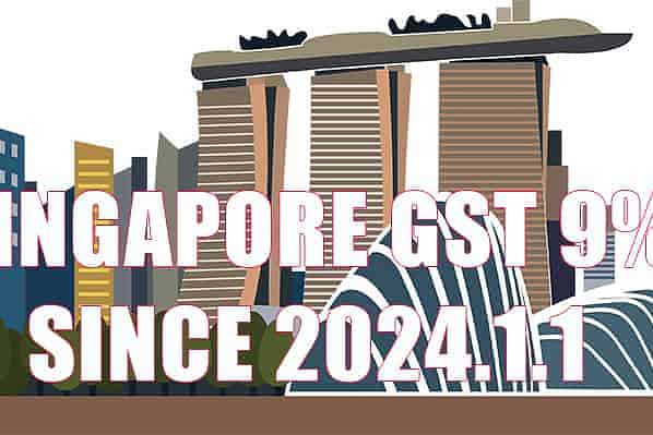 新加坡GST9% 新加坡GST9%